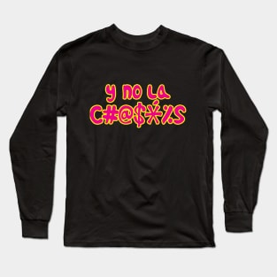y no la caguéis, pink and yellow Long Sleeve T-Shirt
